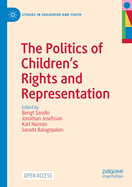 The Politics of Children's Rights and Representation
