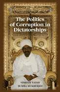 The Politics of Corruption in Dictatorships