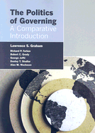 The Politics of Governing: A Comparative Introduction