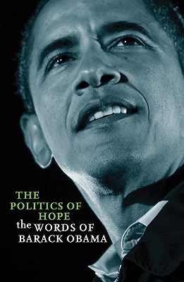 The Politics of Hope: The Words of Barack Obama - Russell, Henry