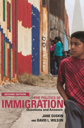 The Politics of Immigration (2nd Edition): Questions and Answers