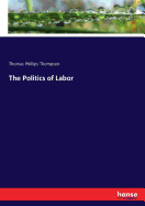 The Politics of Labor