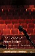 The Politics of Party Policy: From Members to Legislators