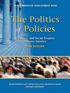 The Politics of Policies: Economic and Social Progress in Latin America, 2006 Report