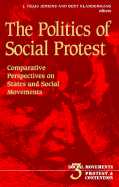 The Politics of Social Protest: Comparative Perspectives on States and Social Movements Volume 3