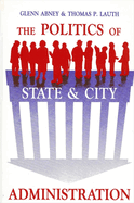 The Politics of State and City Administration