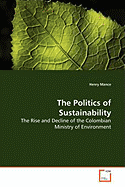 The Politics of Sustainability
