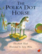 The polka dot horse