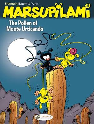 The Pollen of Monte Urticando - Franquin, and Yann, and Batem