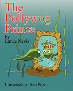 The Pollywog Prince