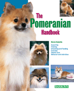 The Pomeranian Handbook - Vanderlip, Sharon