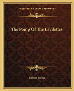 The Pomp Of The Lavilettes