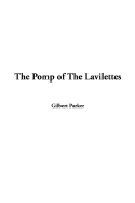 The Pomp of the Lavilettes