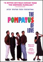 The Pompatus of Love - Richard Schenkman