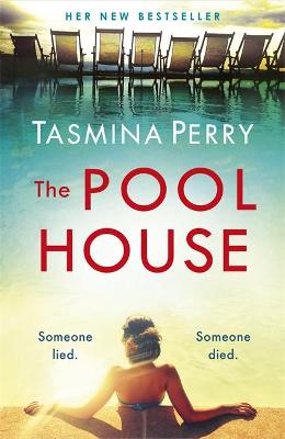 The Pool House - Perry, Tasmina