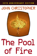 The Pool of Fire - Christopher, John