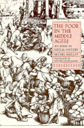 The Poor in the Middle Ages: An Essay in Social History