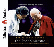 The Pope's Maestro - Levine, Sir Gilbert