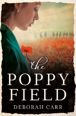 The Poppy Field - Carr, Deborah