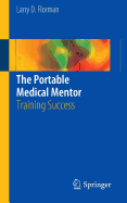 The Portable Medical Mentor: Training Success