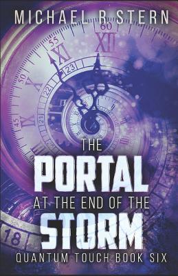 The Portal At The End Of The Storm - Davis, Amy E (Editor), and Stern, Michael R