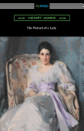 The Portrait of a Lady (with an Introduction by Charles R. Anderson)