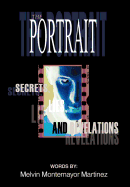 The Portrait: Secrets, Lies, and Revelations