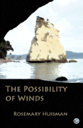 The Possibility of Winds - Huisman, Rosemary