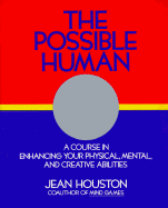The Possible Human - Houston, Jean
