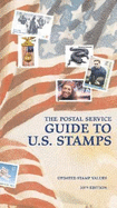 The Postal Service Guide to Us Stamps 30th Ed