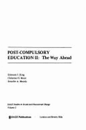 The Postcompulsory Education: Way Ahead