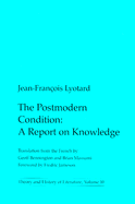 The Postmodern Condition: A Report on Knowledgevolume 10