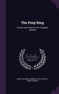 The Posy Ring: Verses and Poems for the Youngest Children