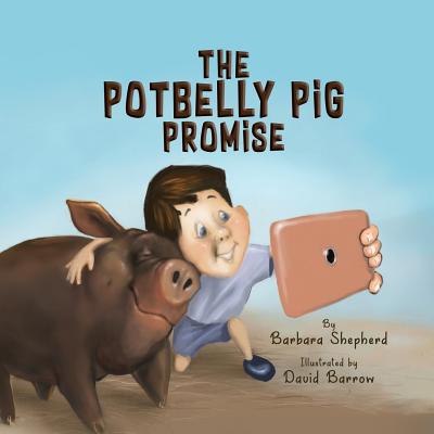 The Potbelly Pig Promise - Shepherd, Barbara