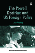 The Powell Doctrine and US Foreign Policy