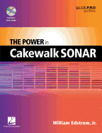 The Power in Cakewalk SONAR