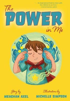 The Power in Me - Axel, Meaghan