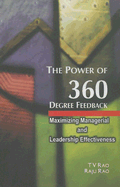 The Power of 360 Degree Feedback: Maximizing Managerial and Leadership Effectiveness