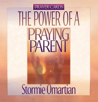 The Power of a Praying Parent Prayer Cards - Omartian, Stormie