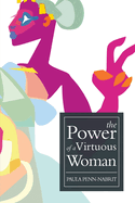 The Power of a Virtuous Woman