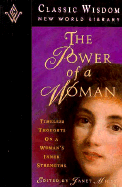The Power of a Woman - Mills, Janet (Editor)