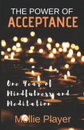 The Power Of Acceptance