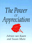 The Power of Appreciation: A New Approach to Personal & Relational Healing