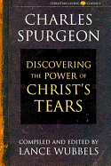 The Power of Christ's Tears