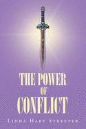 The Power of Conflict