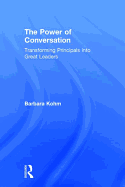 The Power of Conversation: Transforming Principals Into Great Leaders