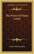 The Power of Dante (1918)