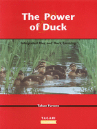 The Power of Duck: Integrated Rice and Duck Farming