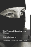 The Power of Knowing your Threats: Enterprise Security in Mexico