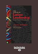 The Power of Latino Leadership: Culture, Inclusion and Contribution
